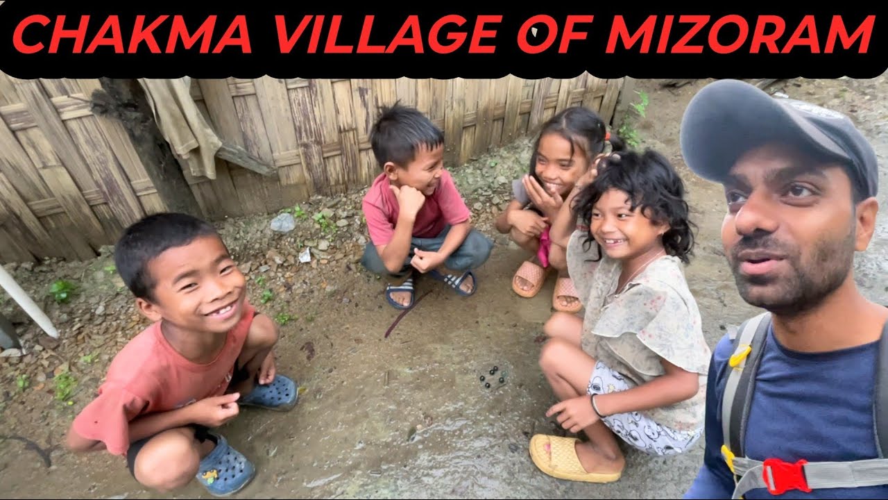 CHAKMA VILLAGE IN MIZORAM | VILLAGE LIFE IN MIZORAM 