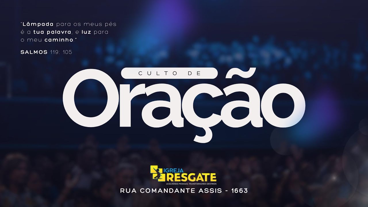 CULTO DE ORAÇÃO  (18/03/2026)