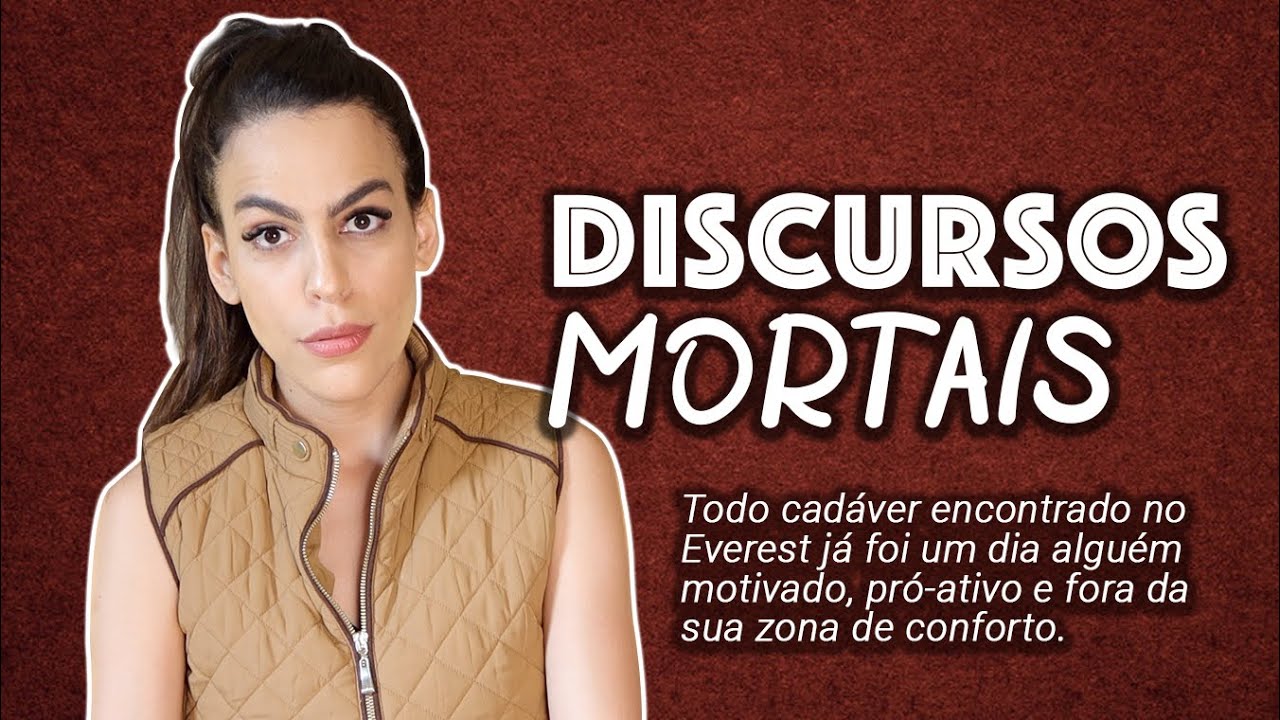 OS CADÁVERES NO EVEREST E O PERIGO DOS DISCURSOS 