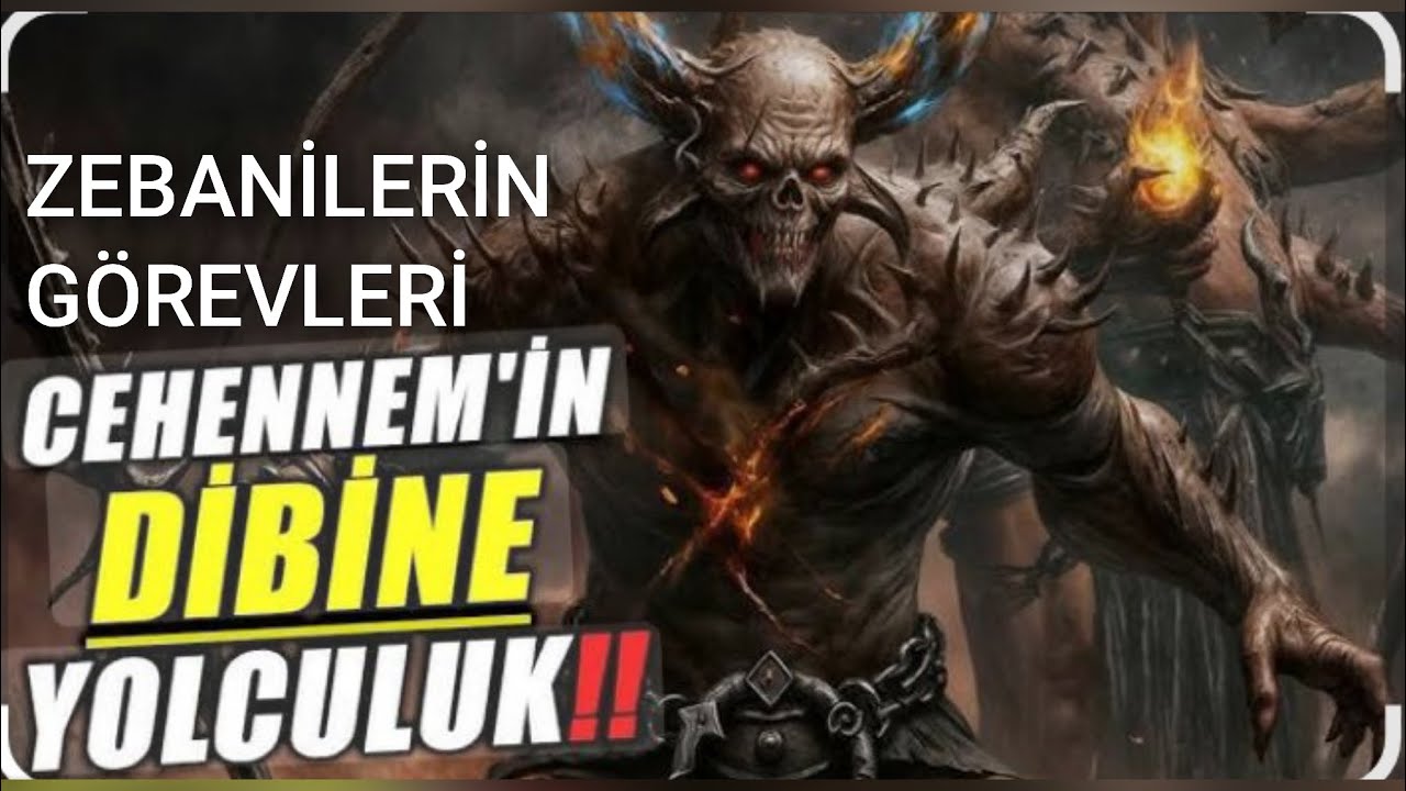 CEHENNEMDE KA&Ccedil; ZEBANİ VAR İNANILMAZ G&Ouml;REVLERİ NEDİR 