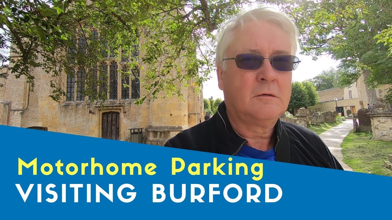 Motorhome Parking For Visiting Burford