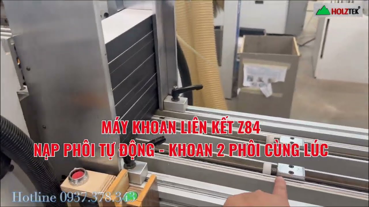 Máy Khoan Liên Kết Z84 Nạp Phôi Tự Động – Khoan 2 Phôi Cùng Lúc Năng Suất, hiệu quả cao ván, bạ nhỏ