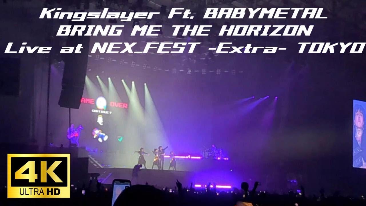 【4K】Kingslayer Ft. BABYMETAL / Bring Me The Horizon Live at NEX_FEST -Extra- TOKYO