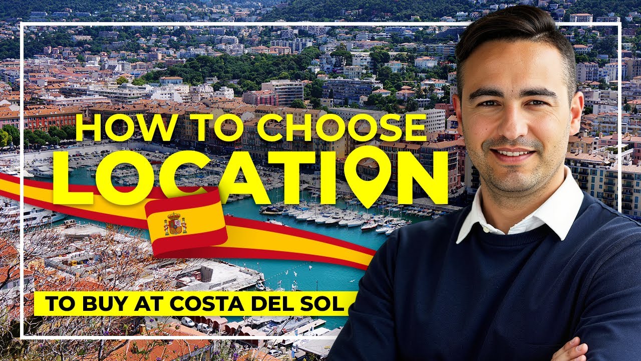 Where to Buy at Costa Del Sol? Best Locations to Move or Invest in Spain