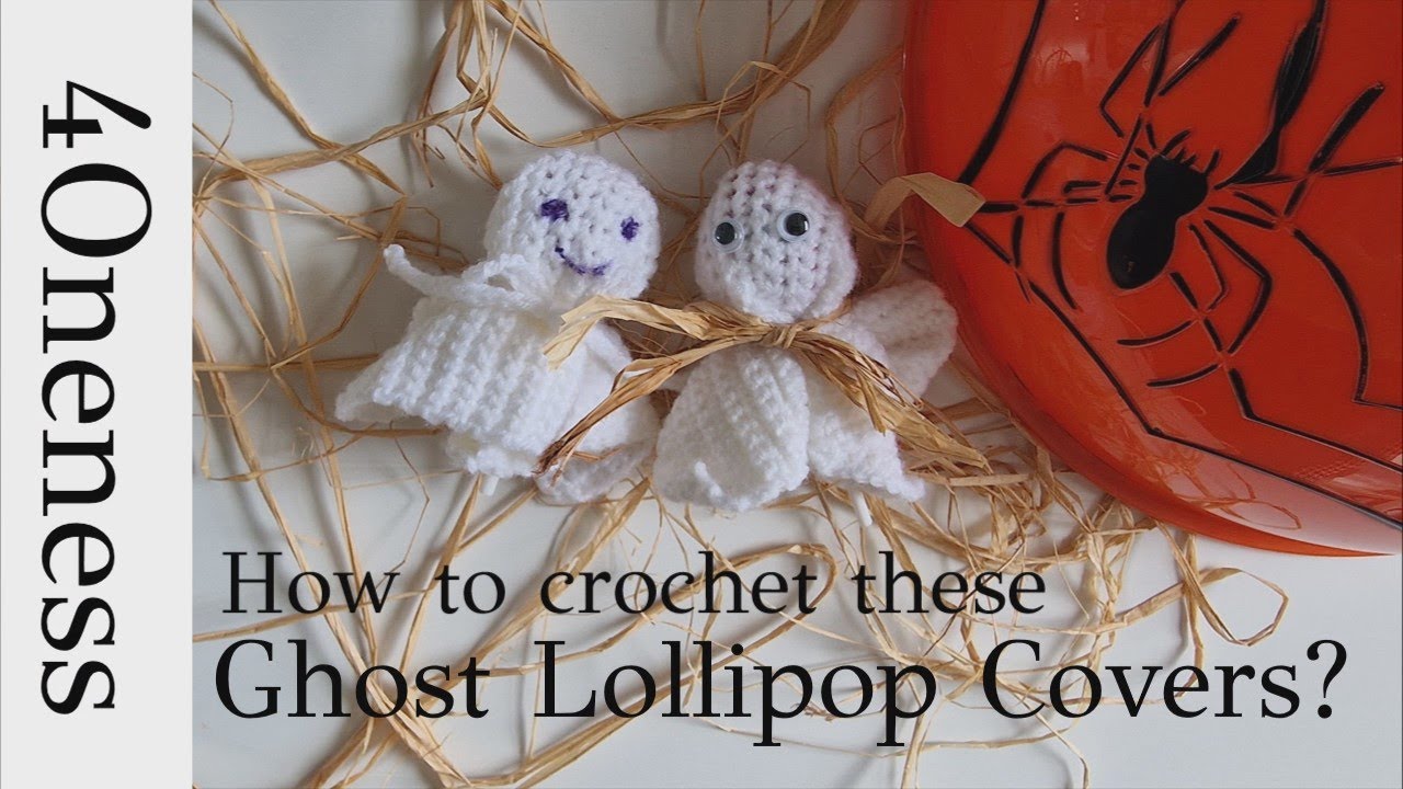 How to crochet the Ghost Lollipop Cover for Halloween? Hoe de Spook Lolly Omslagdoek te haken?