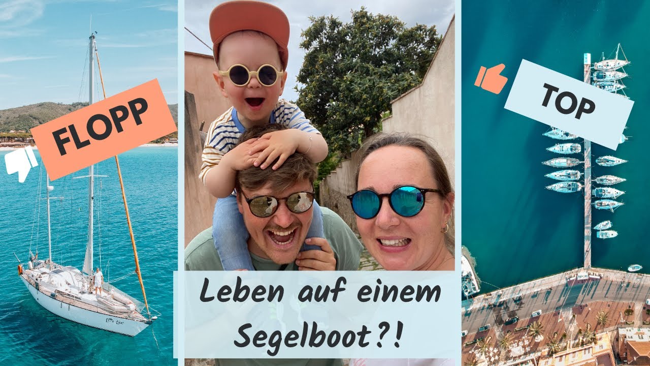 5 Gründe für und gegen das Leben auf einem Segelboot