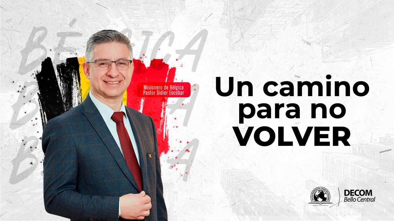 UN CAMINO PARA NO VOLVER | Misionero de Bélgica