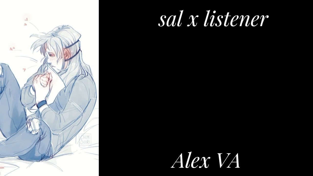 sal x listener// Alex VA// Sally face// SF
