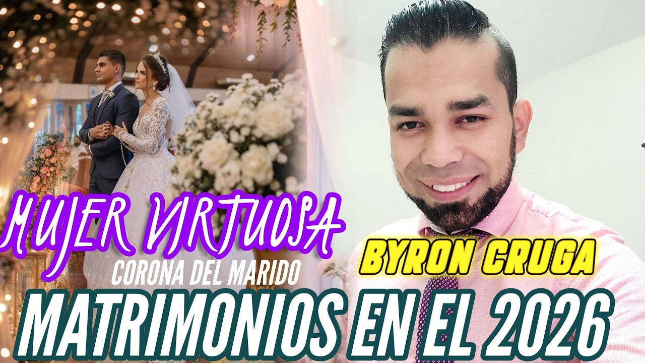 Predica 💯% para Matrimonios  -  Byron Cruga