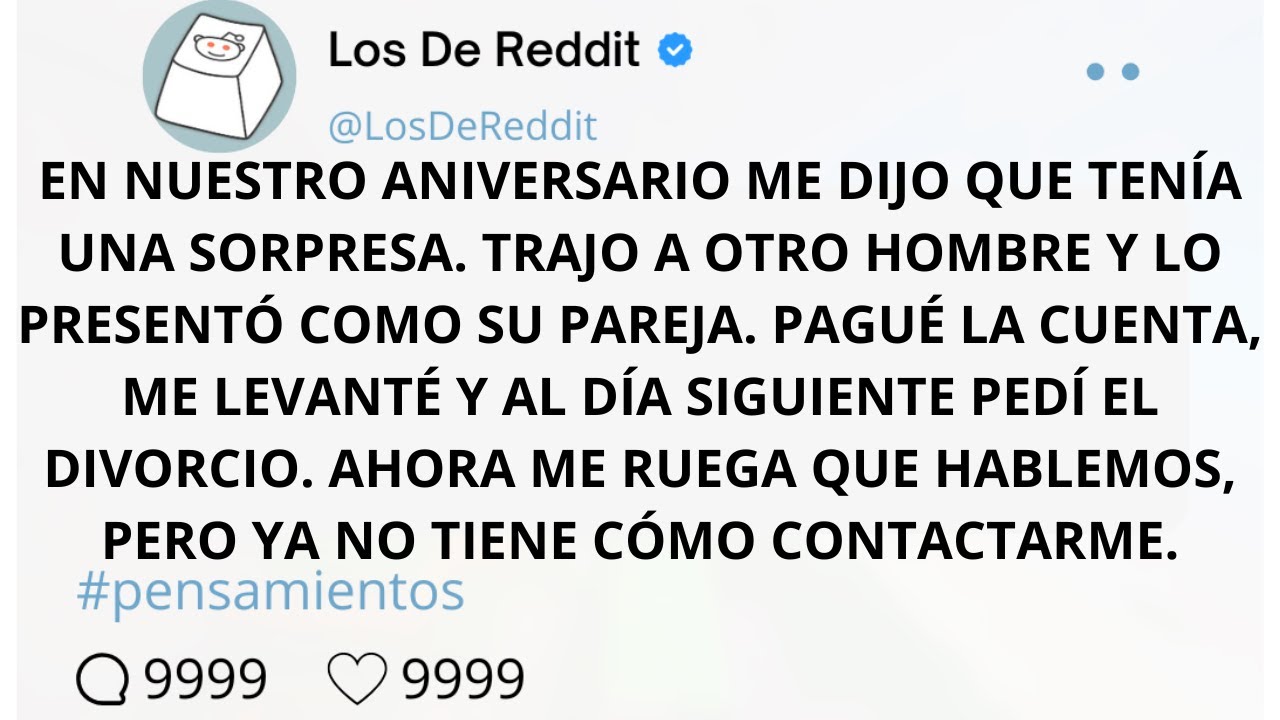 EN NUESTRO ANIVERSARIO ME DIJO QUE TENÍA UNA SORPRESA. TRAJO A OTRO HOMBRE Y LO PRESENTÓ COMO SU...