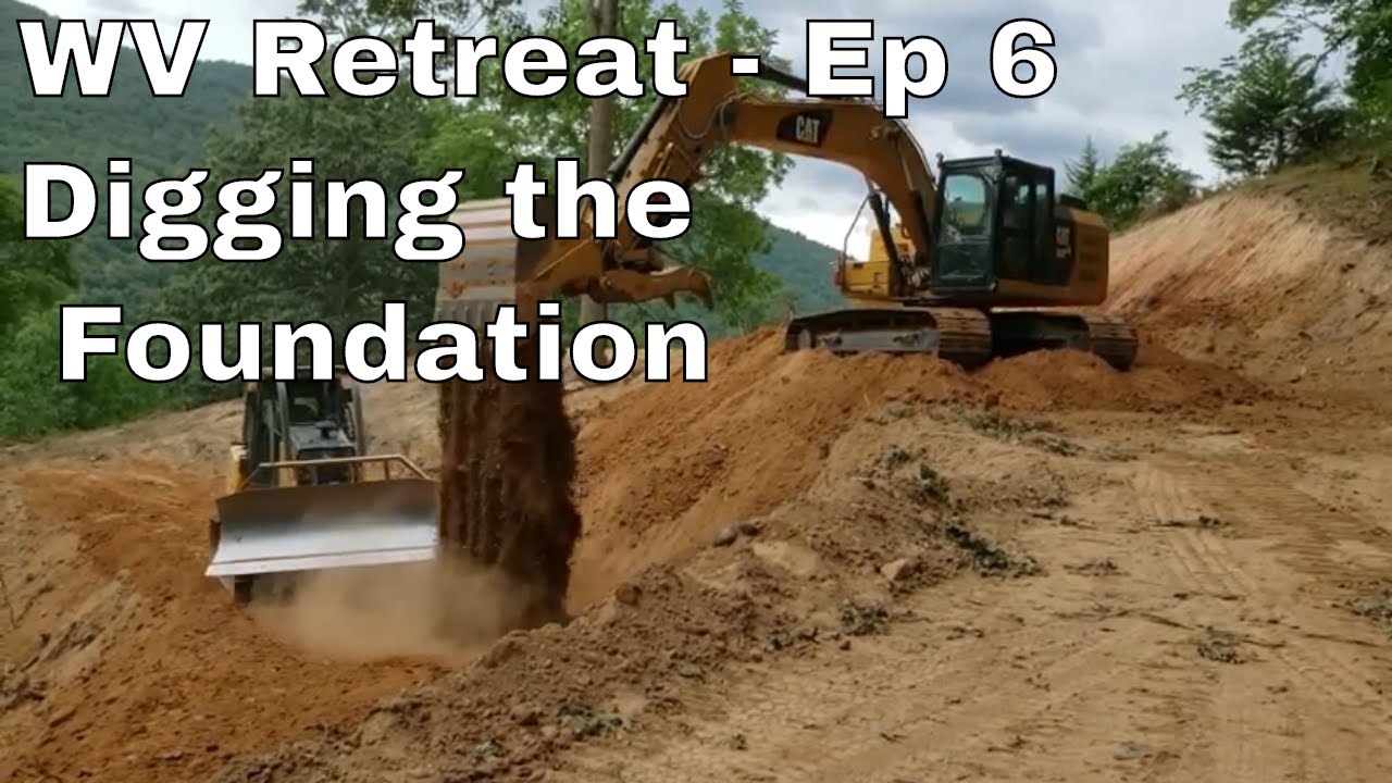 Digging the Foundation on our West Virginia Mountain Home | Ep 006