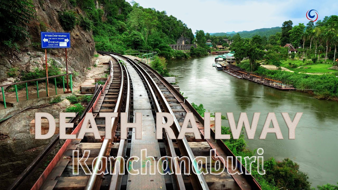 Iconic locations on the DEATH RAILWAY of KANCHANABURI | Thailand