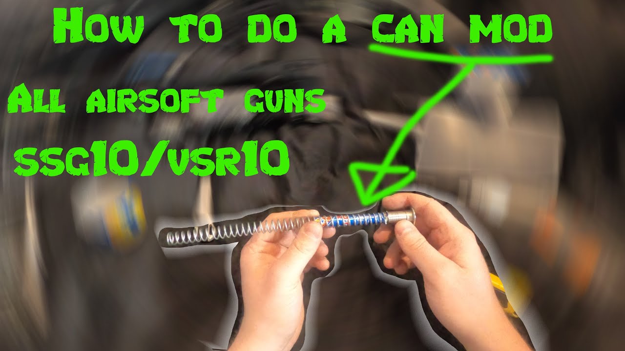 How to do a Can Mod to an SSG10 / Any Airsoft Gun