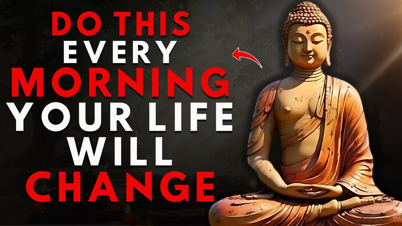 10 Things You Should Do Every Morning | Buddhist Morning Routine | Buddhism Wisdom