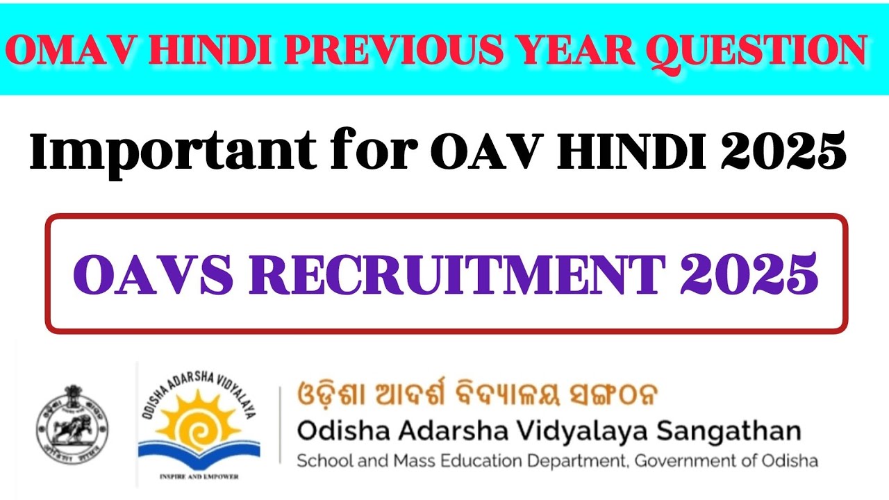 OAVS RECRUITMENT 2025 । OAVS HINDI 2025 । OMAV PREVIOUS YEAR QUESTION । OAV HINDI