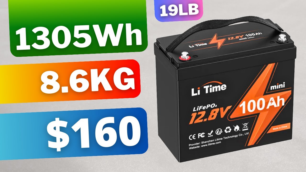 LiTime 12v 100Ah Mini LiFePO4 Battery 1305Wh For $160?!