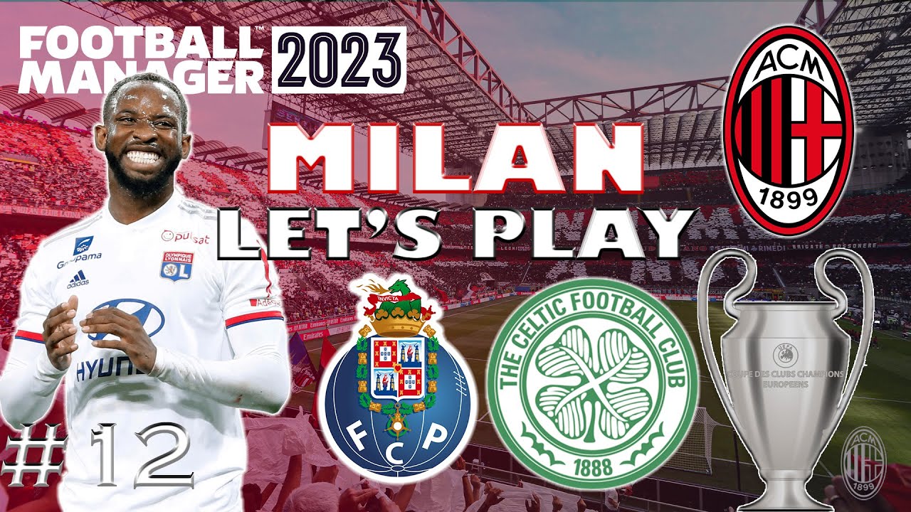 FM23 Milan - Episode 12: FINAL GROUP GAMES Football Manager 2023 Let's Play