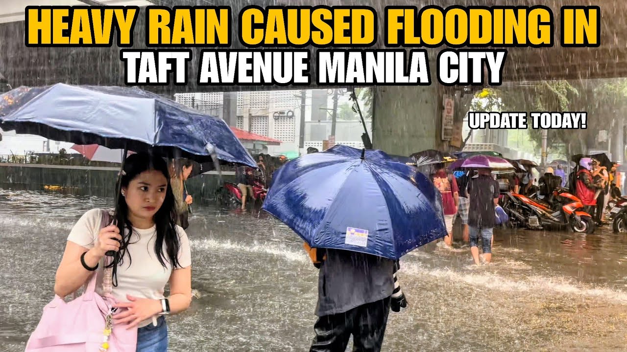NON-STOP HEAVY RAIN AND MASSIVE FLOODS ALONG TAFT AVENUE MANILA! PHILIPPINES[4K]