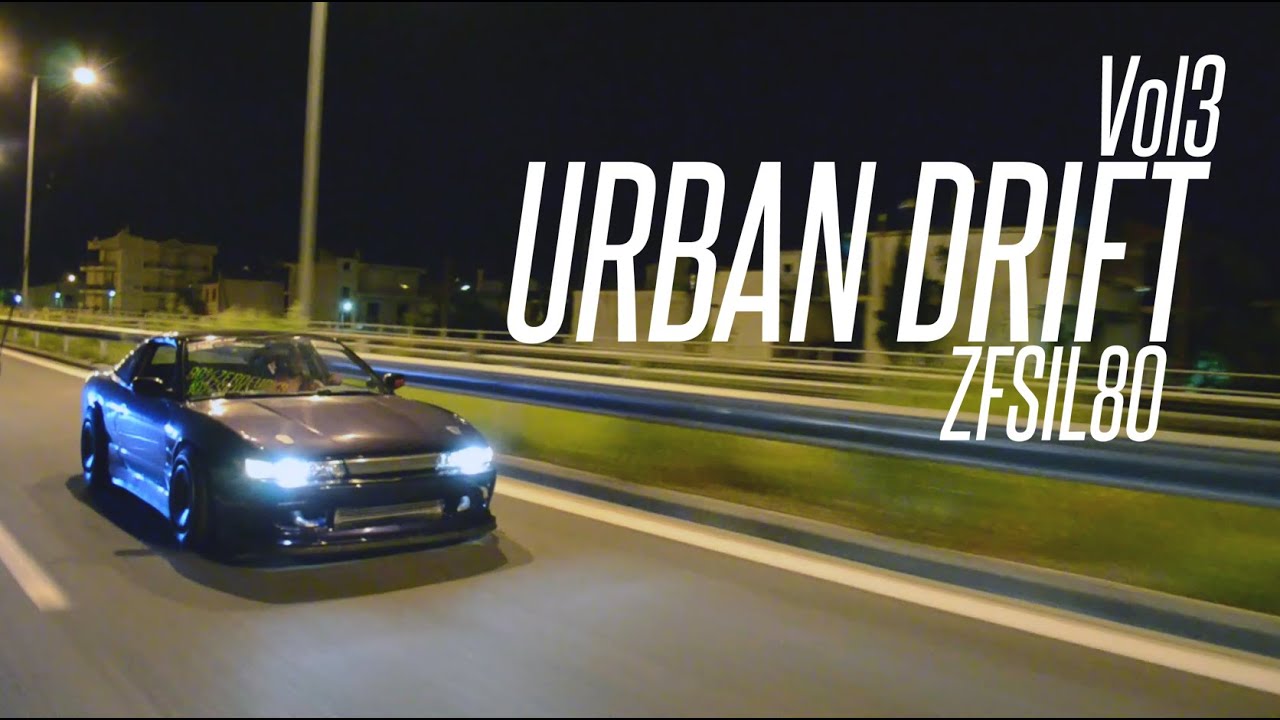 Urban Drift Vol3 // ZFSIL80