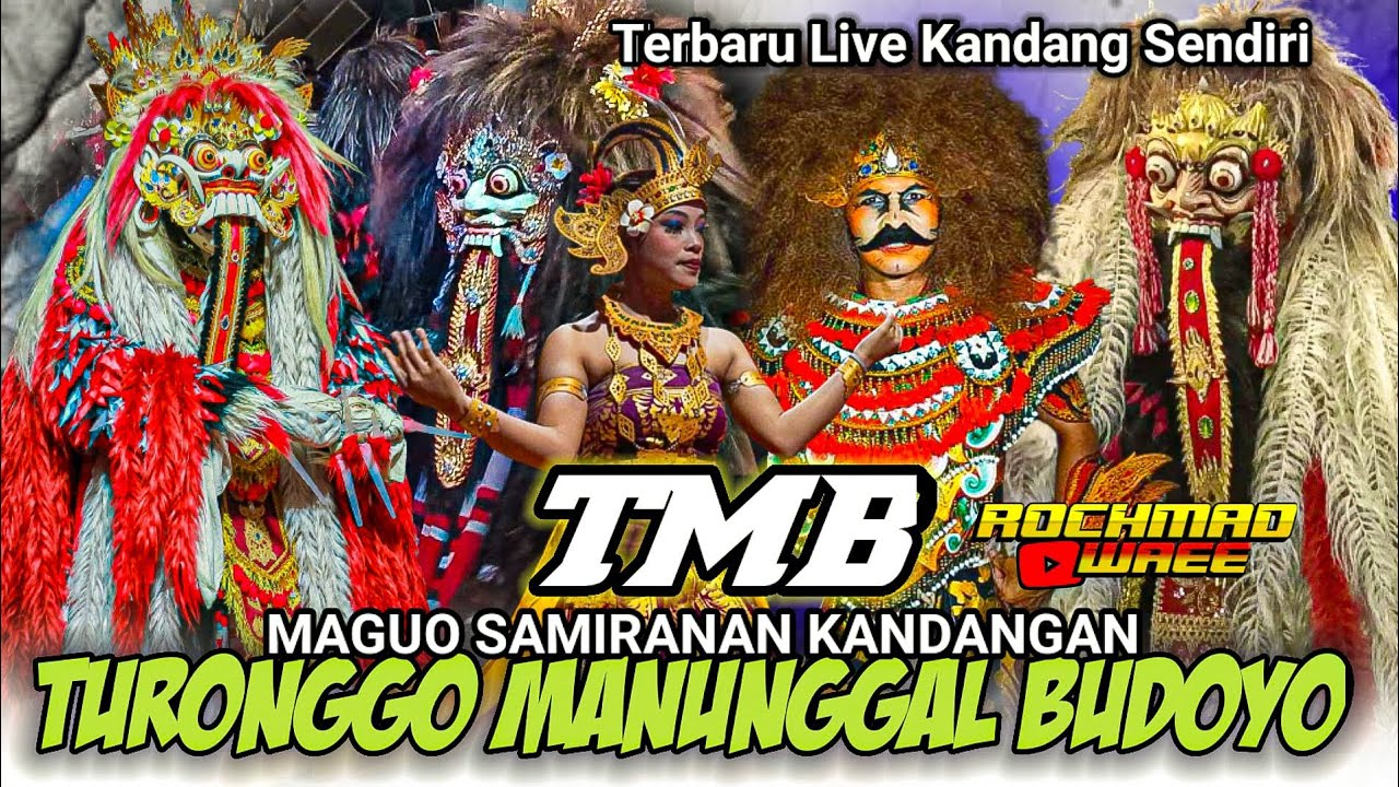 🔴 AKSI TERBARU 🔥 KUDA KEPANG TMB TURONGGO MANUNGGAL BUDOYO,Maguo Samiranan,Live Kandang Sendiri 2023