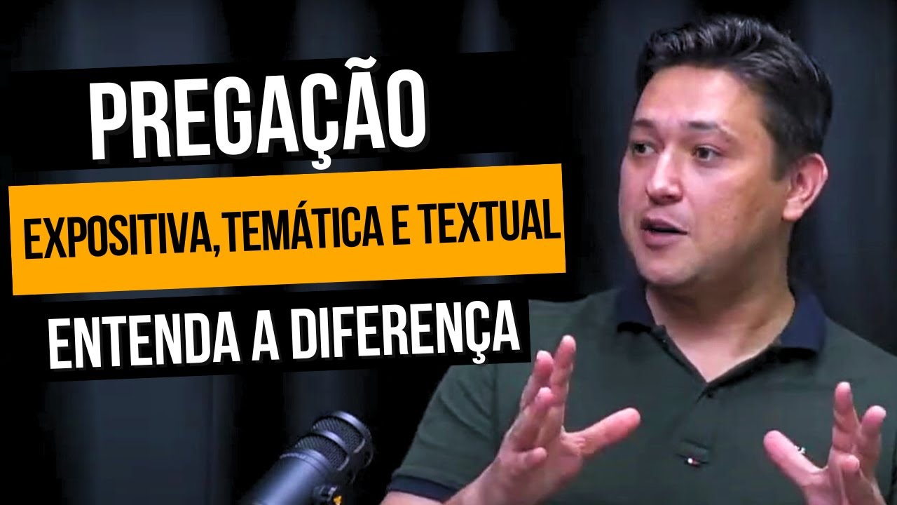 Pregação Expositiva, temática e textual entenda a diferença