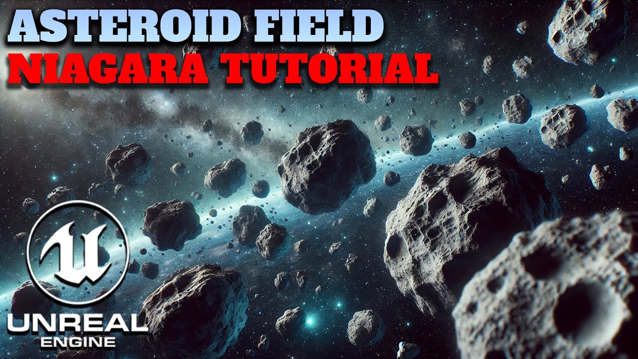 Asteroid Field Mastery in Unreal Engine 5 Using Niagara Systems