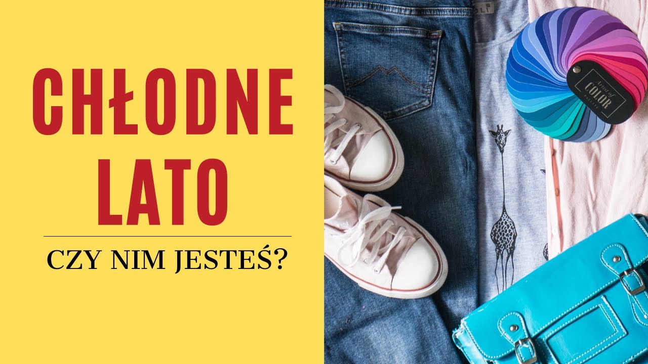 Chłodne Lato- czy to Twój typ urody?