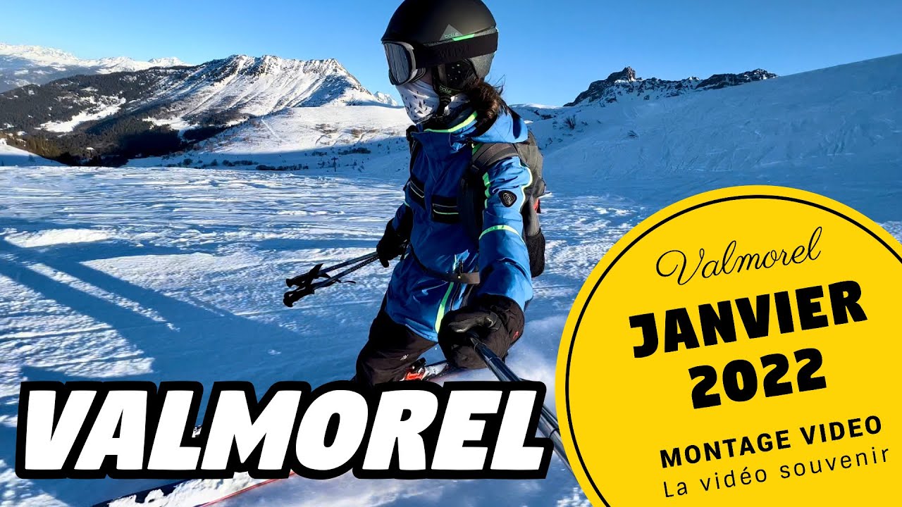 Valmorel 2022 - Vid&eacute;o souvenir janvier 2022 &agrave; Valmorel - Montage vid&eacute;o