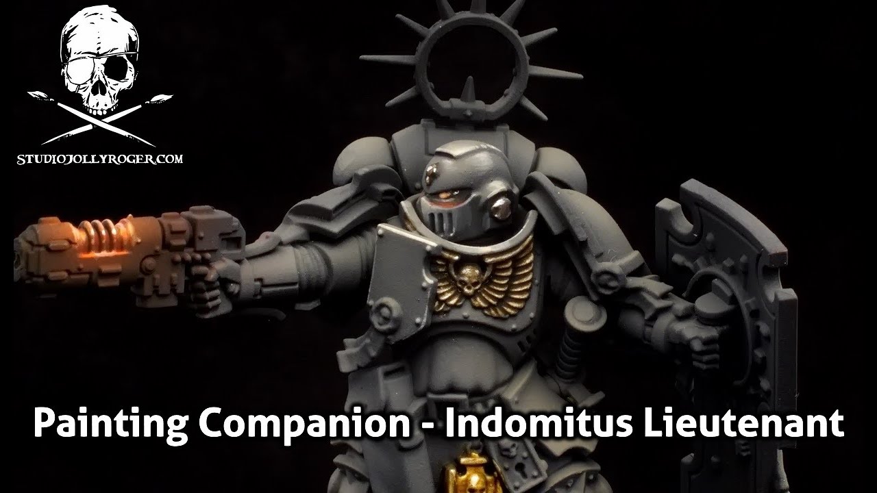 Painting Companion Ep. 2 - Indomitus Lieutenant