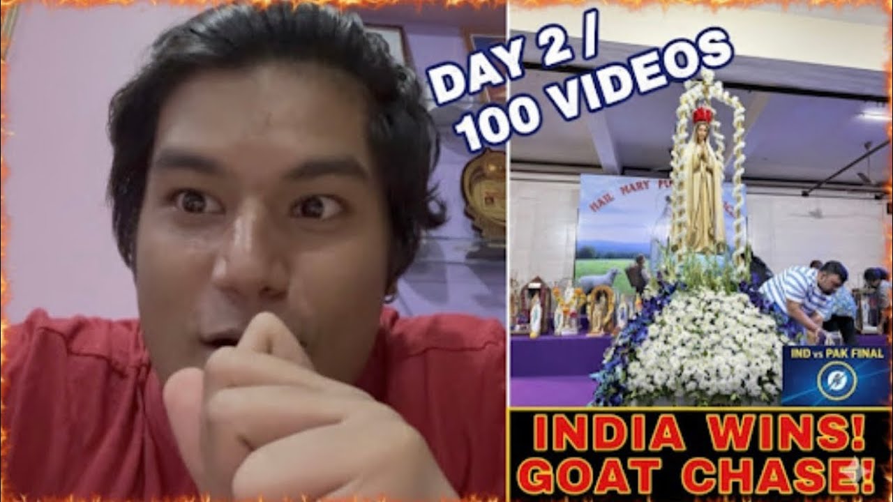 Intense India VS Pak Asia Cup  Day 2 of  100 videos
