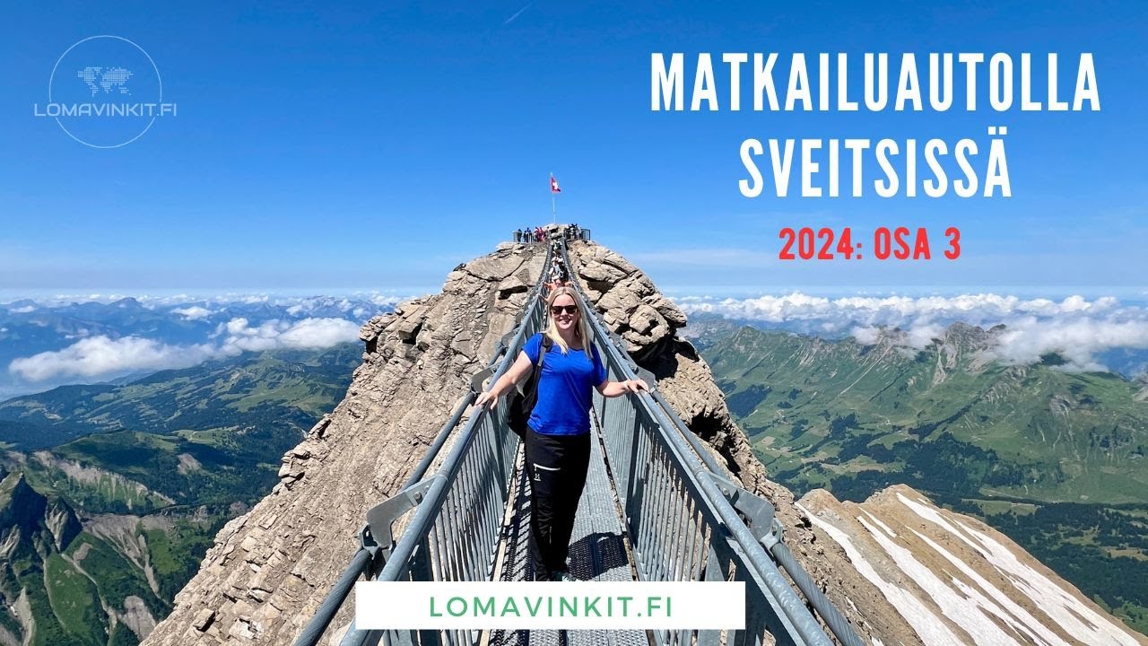 Reinin putoukset ja Glacier 3000m Sveitsiss&auml; - Matkailuautolla Euroopassa 2024 osa 3