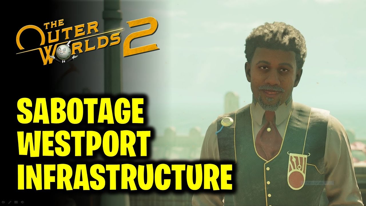 How to Sabotage Westport Infrastructure - The Brain Benders of Auntie's Choice | The Outer Worlds 2