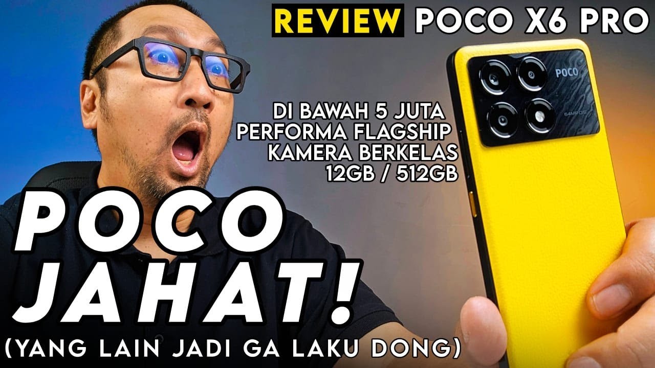 Bye POCO F5! REVIEW POCO X6 Pro 5G Resmi: HP 4 Jutaan TERKENCANG Terbaik 2024?