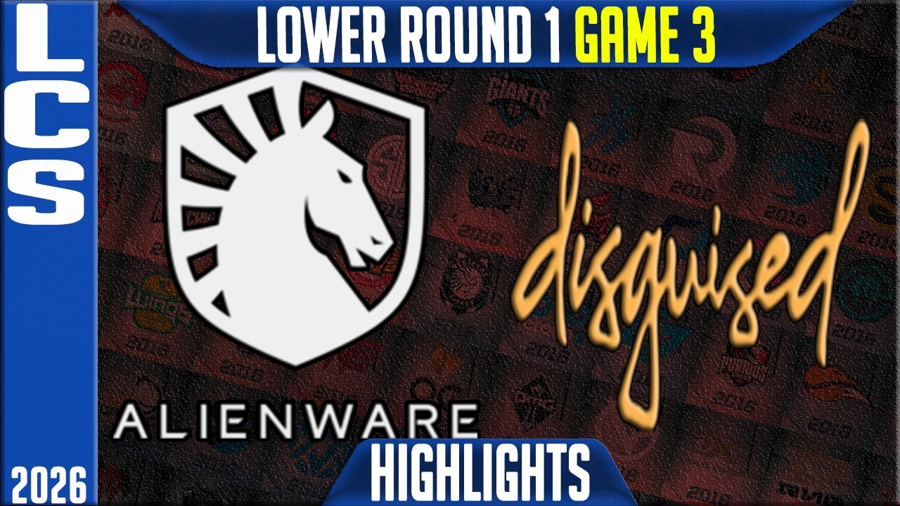 TLAW vs DSG Highlights Game 3 | LCS Round 1 2026 Playoffs | Team Liquid Alienware vs Disguised G3