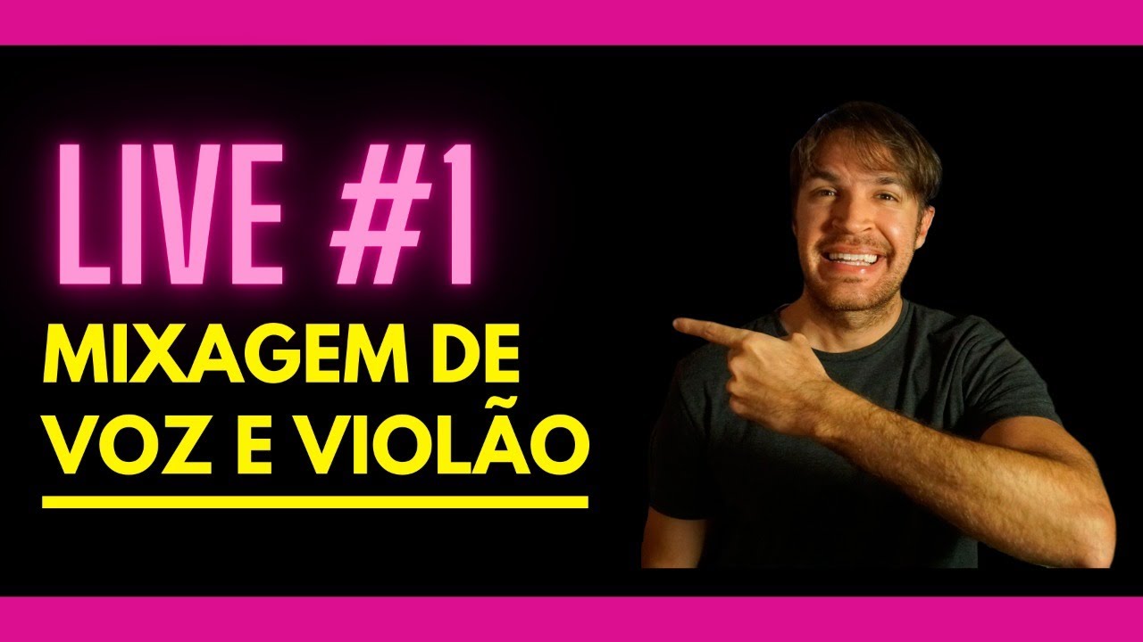 Semana da Mixagem - Mix de Viol&atilde;o e Voz