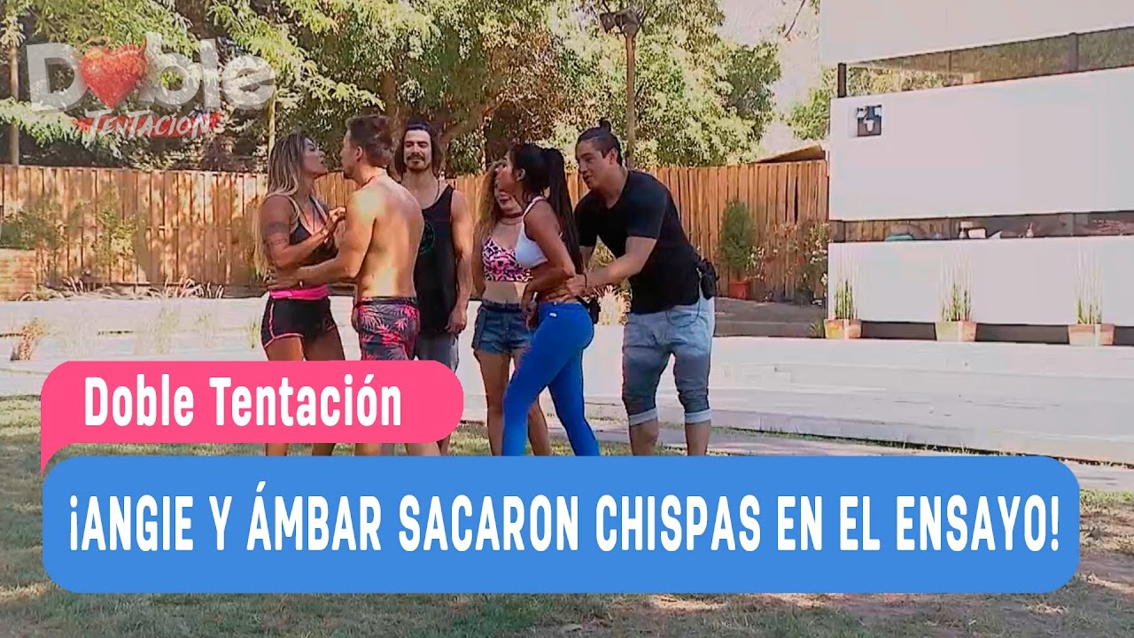 Doble Tentación - ¡Angie y Ámbar sacaron chispas en el ensayo! / Capítulo 7