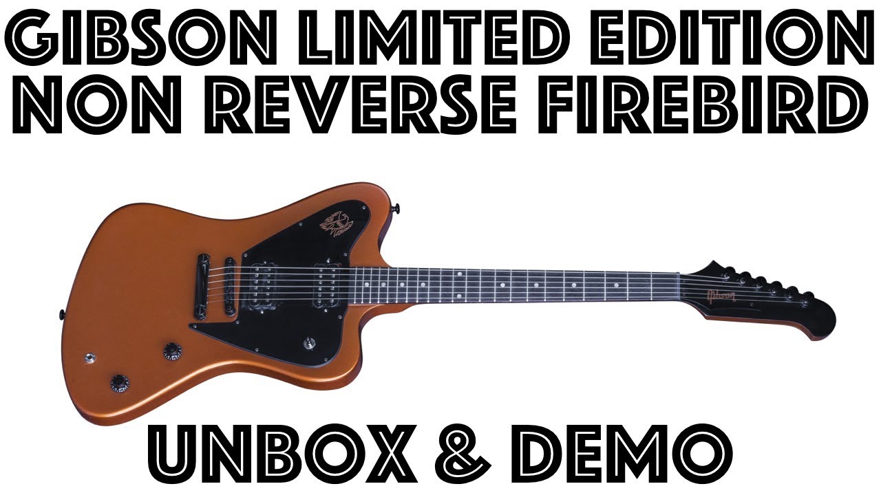 Gibson Limited Edition Non Reverse Firebird Demo