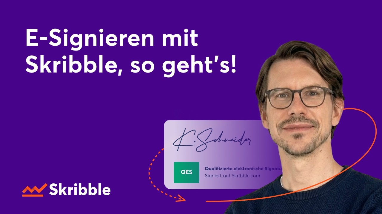 E Signieren mit Skribble - so geht's!