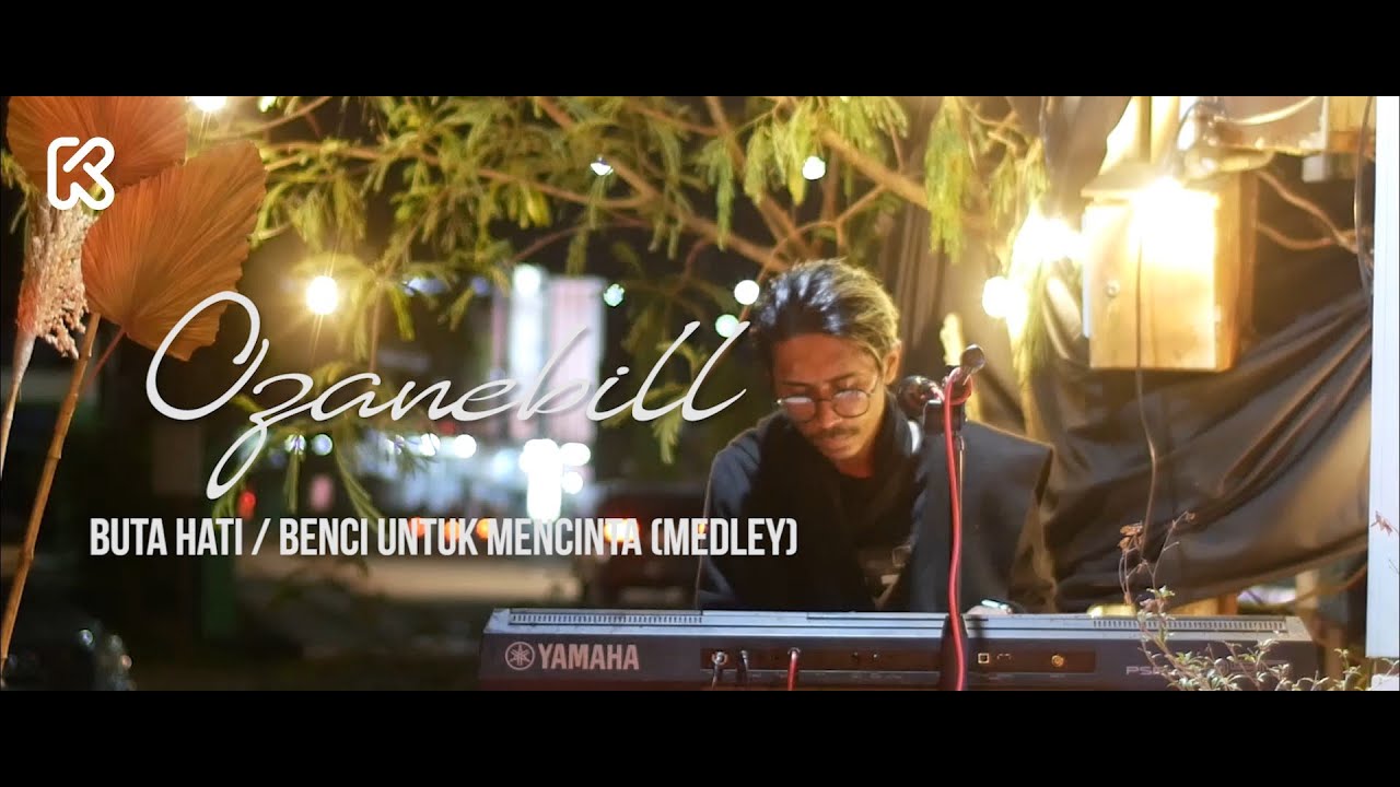 Ozanebill - Buta Hati / Benci Untuk Mencinta (NAIF Cover) Video Lyric