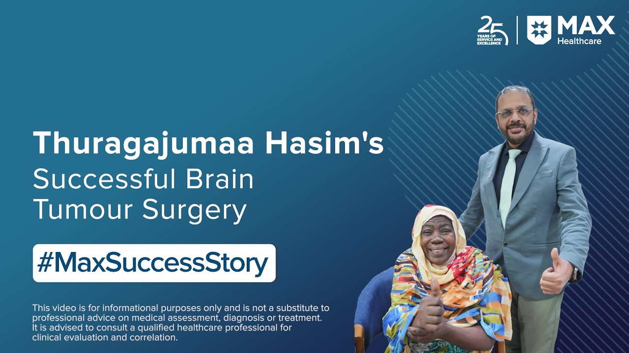 Thuragajumaa Hasim’s Successful Brain Tumour Surgery | Patient Success Story