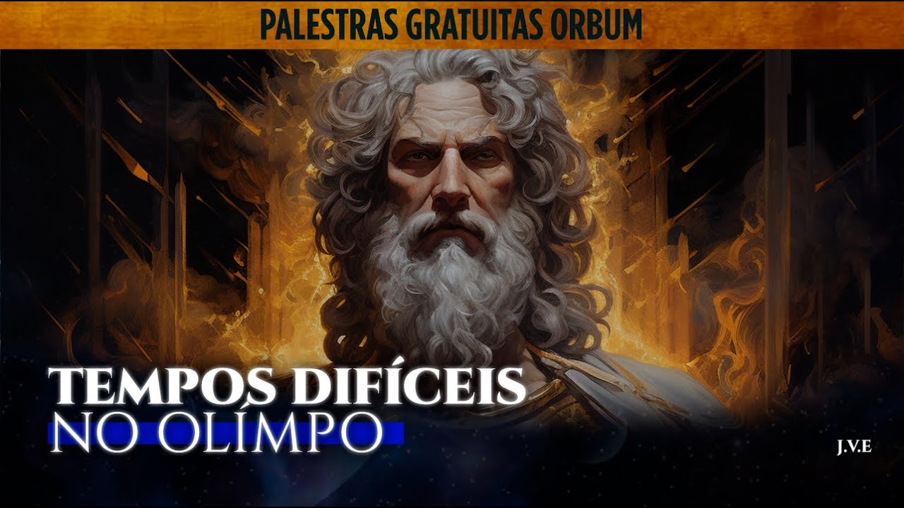 PALESTRA COMPLETA: Tempos Difíceis no Olimpo
