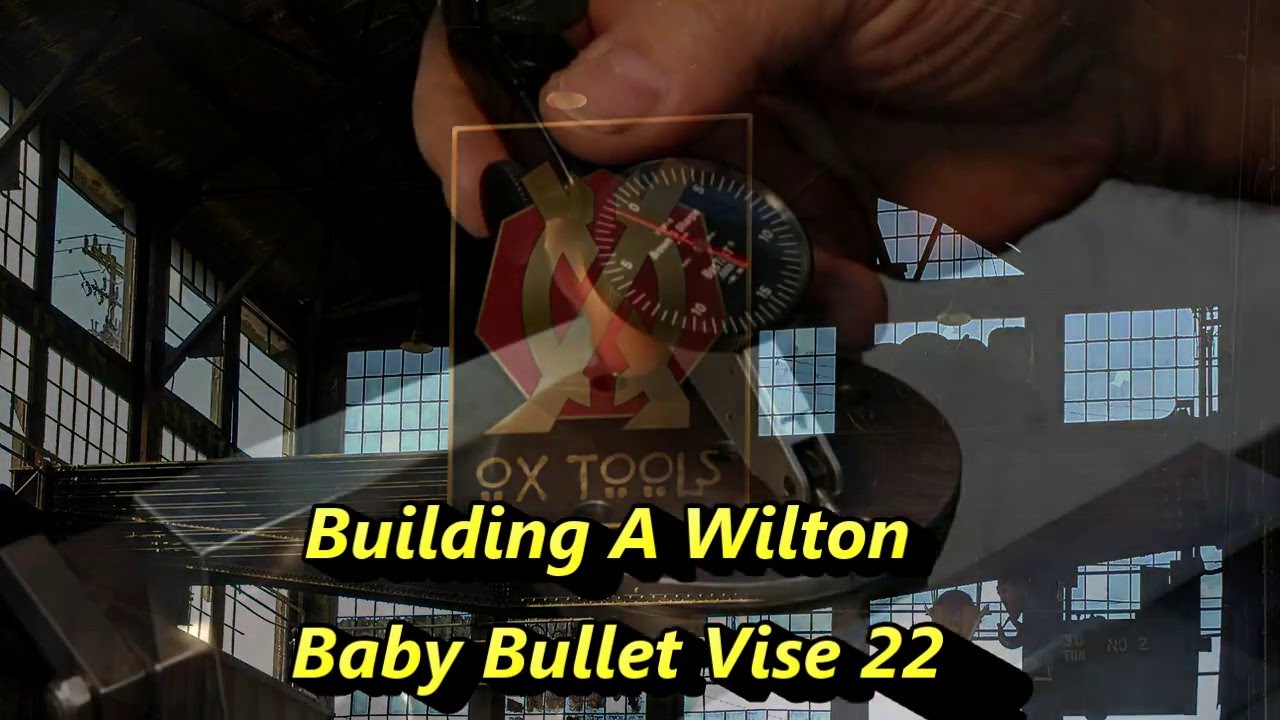Building a Wilton Baby Bullet Vise 22