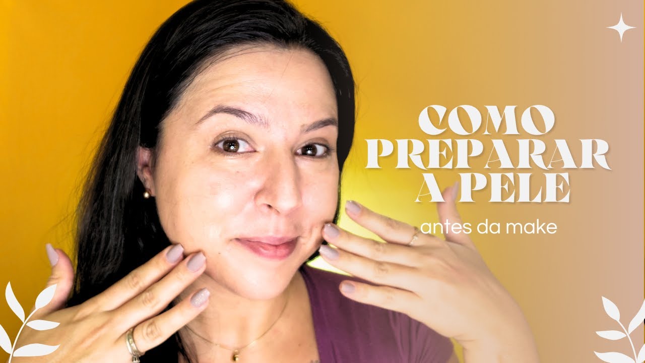 PREPARAÇÃO DE PELE ANTES DA MAQUIAGEM | CRIS CORREIA