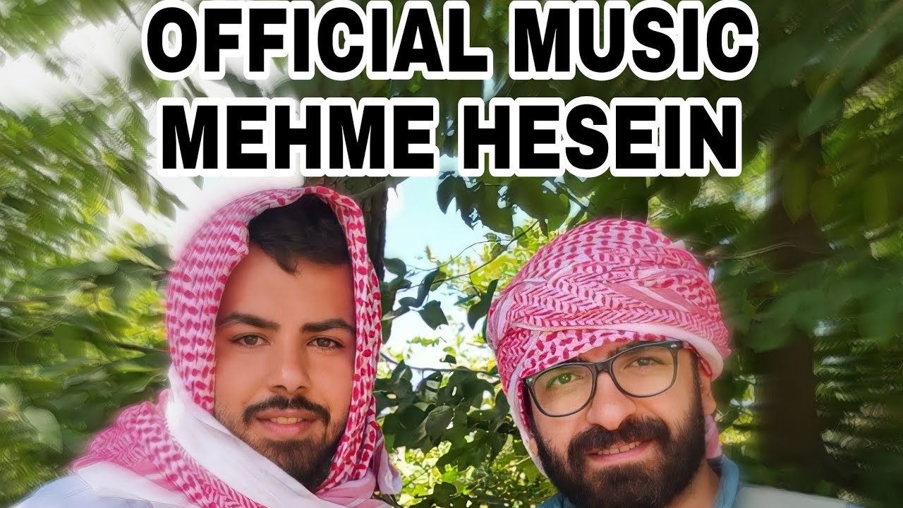 MEHME U HESEIN OFFICIAL VIDEO MUSIC 2022
