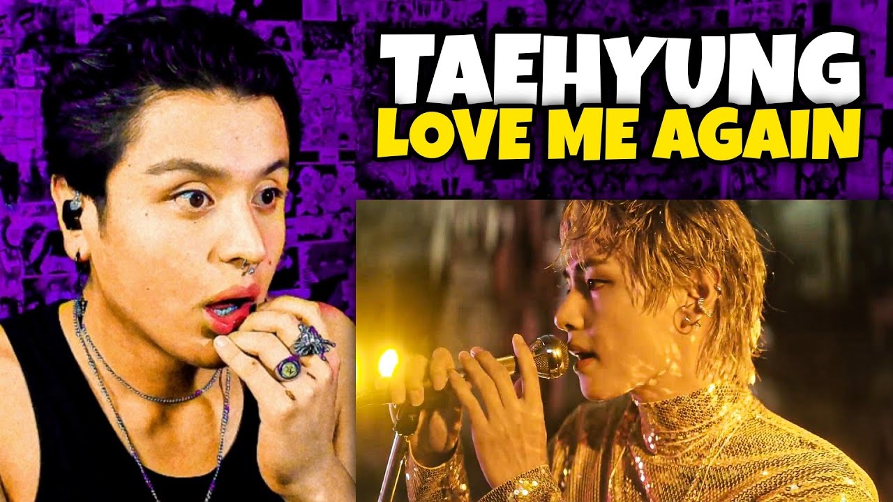 LOVE ME AGAIN ES MAS QUE UNA CANCION 🥺 V 'Love Me Again' Official MV REACCION por PRIMERA VEZ