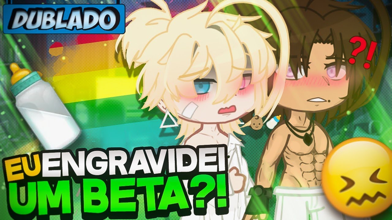 [DUBLADO] Eu Engravidei... UM BETA?!! 🍼 | Mini Filme | Gacha Club