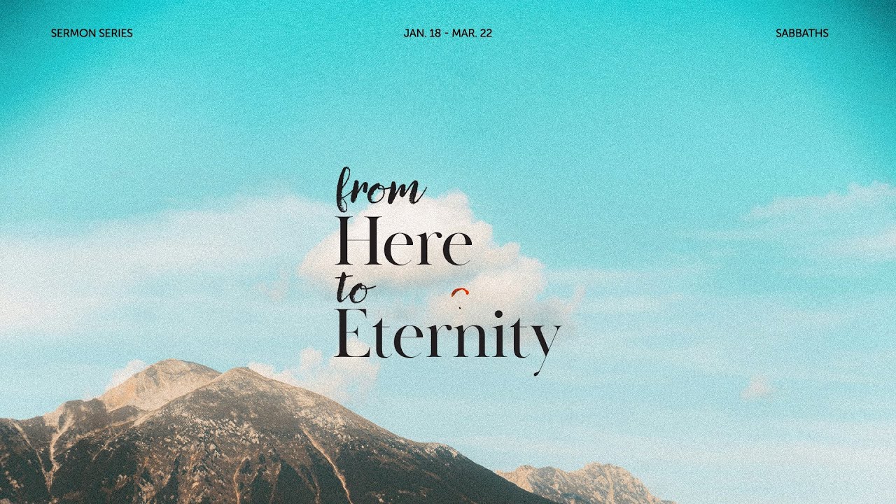 Healthy Life in the Local Church (From Here To Eternity part 5 of 8) | Randy Roberts 02-22-25