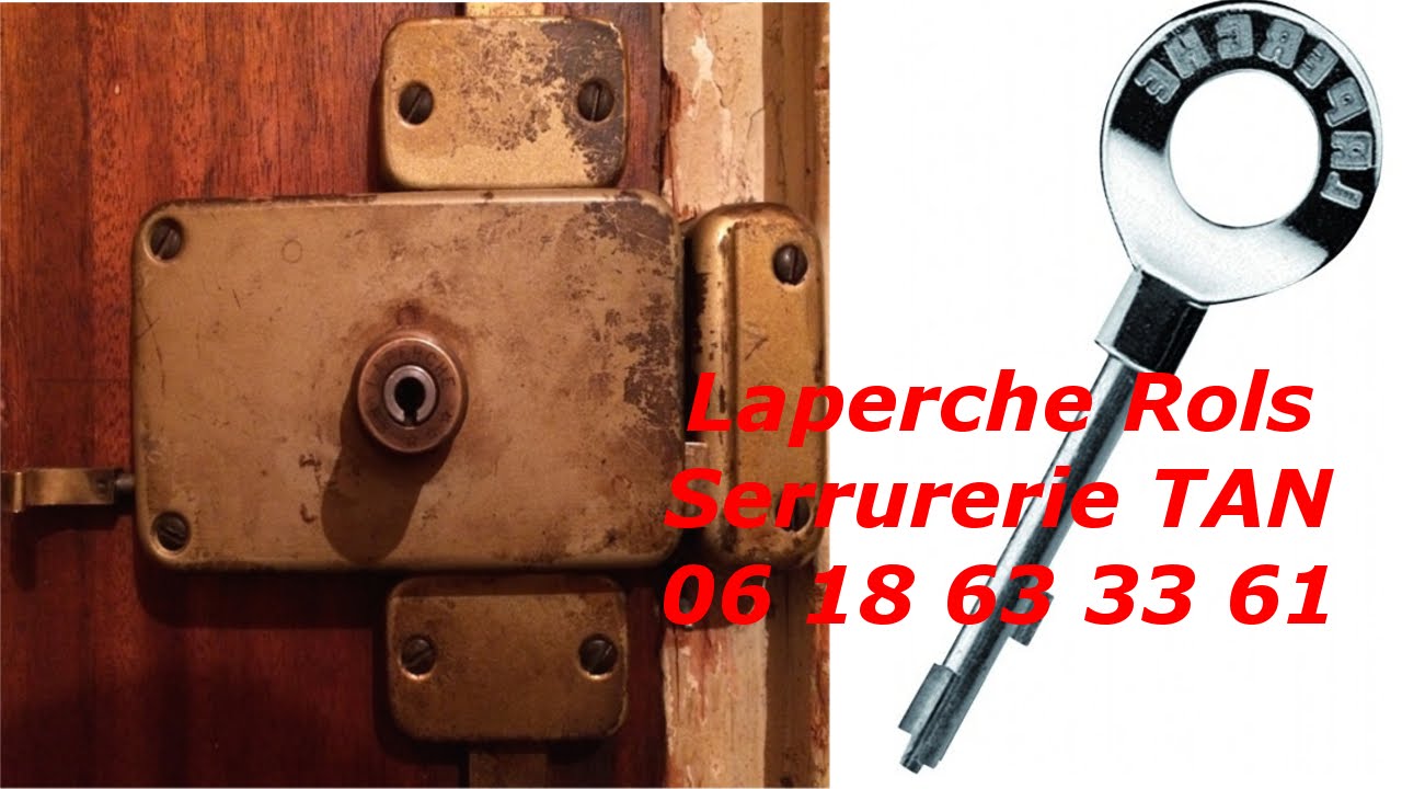 Comment changer une serrure Laperche Rols et son cylindre ?