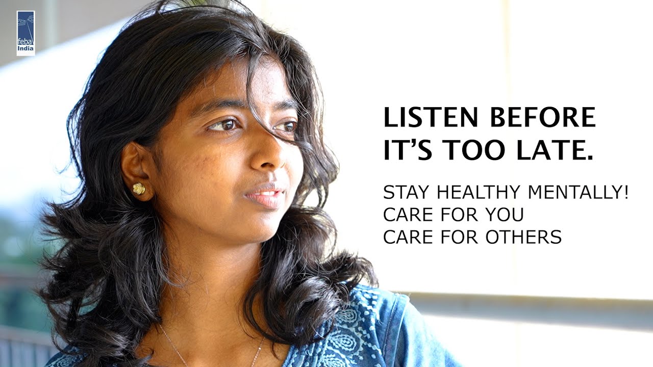 LISTEN BEFORE IT'S TOO LATE |  A short film about Mental Health | FEBA INDIA