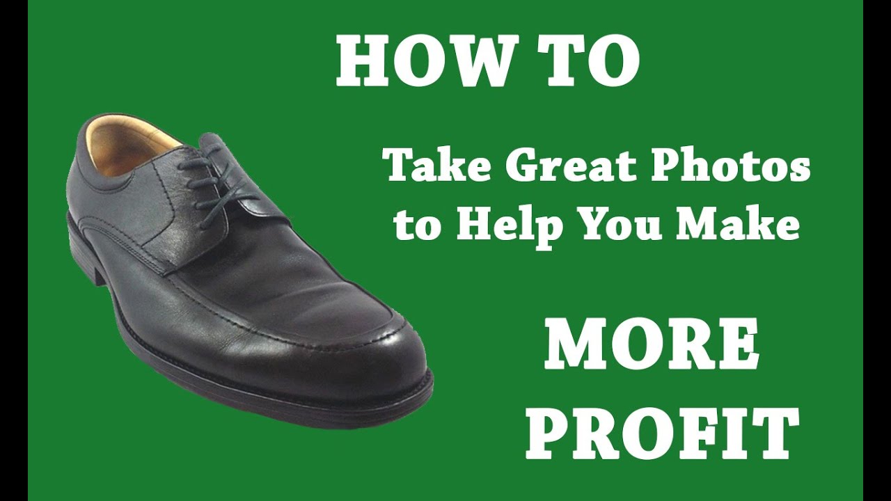 Selling Shoes on eBay: How to Take Great Photos to Help You Make More PROFIT